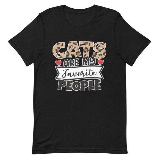 Cats Are My Favorite - Unisex T-Shirt (Online Exclusive)